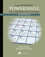 Learn PowerShell 3 in a Month of Lunches